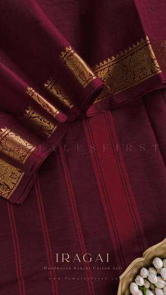 IRAGAI | Kanchi Cotton Sari in Maroon & Gold
