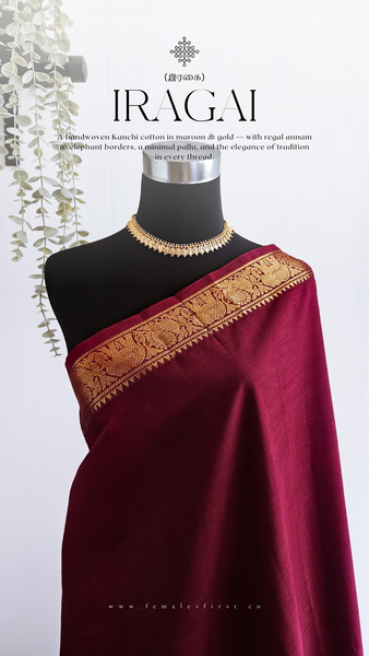 IRAGAI | Kanchi Cotton Sari in Maroon & Gold
