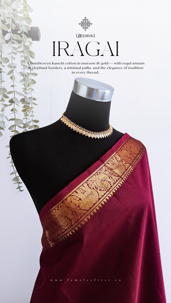 IRAGAI | Kanchi Cotton Sari in Maroon & Gold