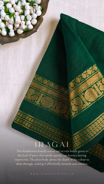 IRAGAI : Kanchi Cotton Sari in Bottle Green & Gold